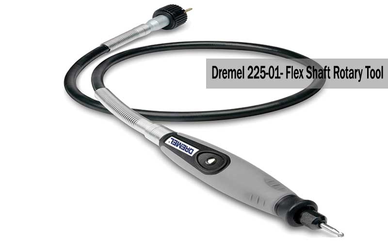 Dremel 225-01- Flex Shaft Rotary Tool