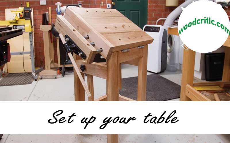 Set up your table for begin wood carving