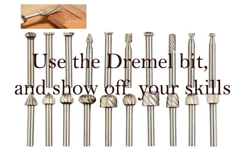 What is the best dremel bit? And why use Dremel Bits for Wood Carving?