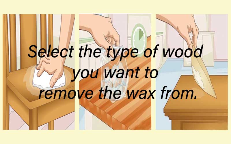 How to get candle wax off wood?