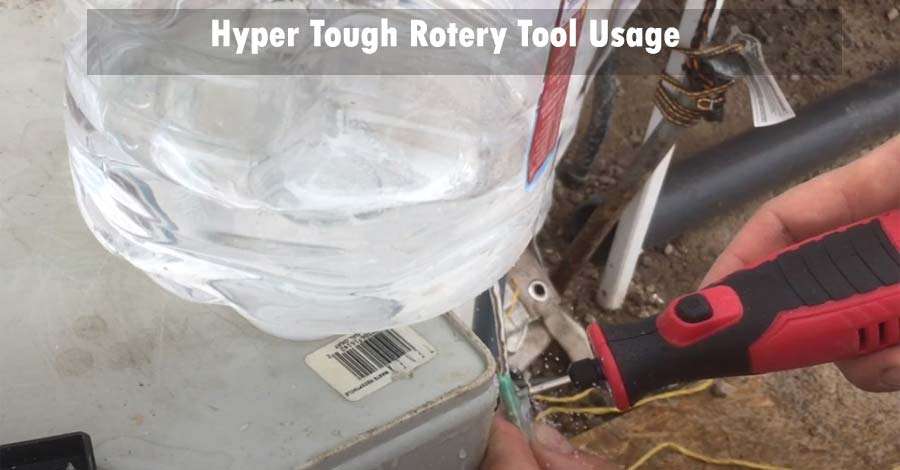 hyper tough rotary tool usage